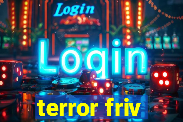 terror friv